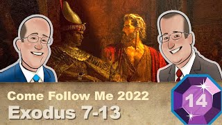 Scripture Gems S03E14-Come Follow Me: Exodus 7-13