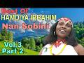 BEST OF HAMDIA IBRAHIM Vol 4 PART 2 LOVELY OROMO MUSIC