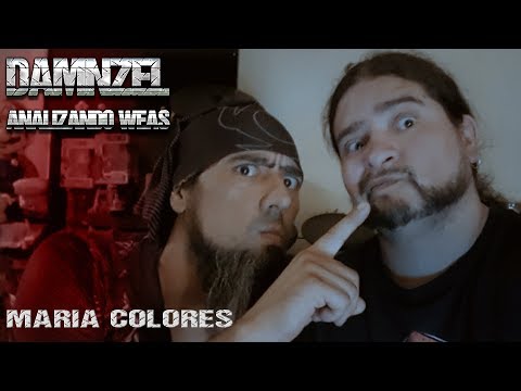 Analizando Weas - María Colores - Llamadas Perdidas