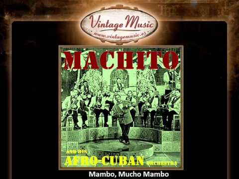 Machito - Mambo, Mucho Mambo (VintageMusic.es)