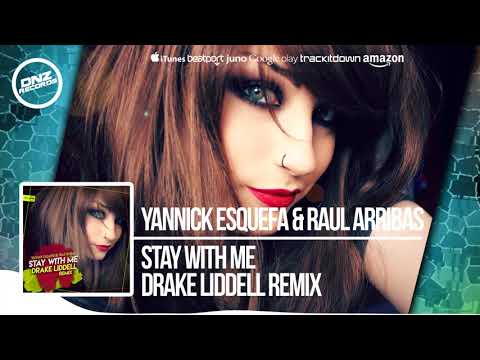 DNZF381 // YANNICK E. & RAUL A. - STAY WITH ME DRAKE LIDDELL REMIX (Official Video DNZ RECORDS)