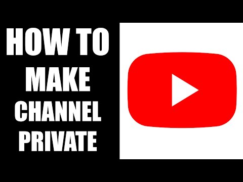 How to Make your YouTube Channel Private (2025)