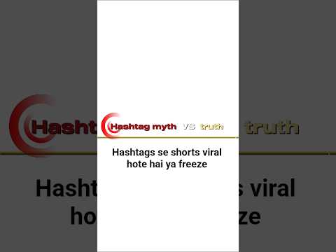2026 YouTube Shorts Hashtag Myth vs Truth | Kya Hashtags Shorts Ko Viral Karte Hain? #shorts #short