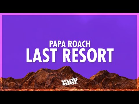 Papa Roach - Last Resort (Lyrics) (432Hz)