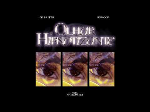 @OGBRITTO - Olhar Hipnotizante Feat. @BOMCOF