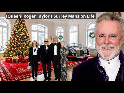 Roger Taylor’s Surrey Mansion — How He Made Hundreds of Millions and the Quiet Wealth He Lives Today