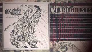 Six Reasons To Kill - We Are Ghosts ( Full Album/ 2013 )