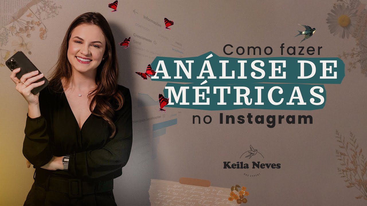 COMO FAZER ANÁLISE DE MÉTRICAS NO INSTAGRAM