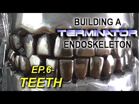 Building the Terminator Ep.6 Teeth. Working T-800 endoskeleton