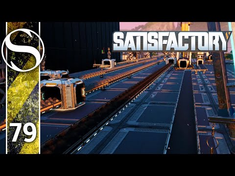 MASS STEEL - Let's Play Satisfactory - Satisfactory Gameplay Part 79