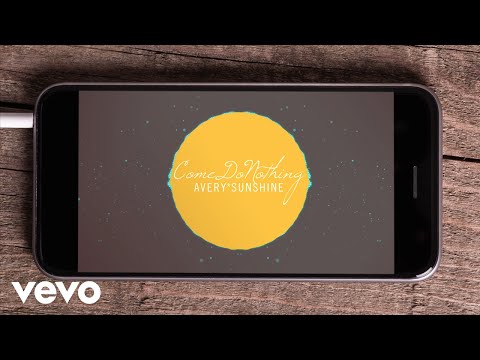 Avery Sunshine - Come Do Nothing (Lyric Video)