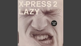 Lazy (feat. David Byrne) (Norman Cook Dub)