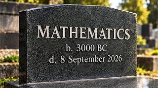 You Truly Don't Understand What Just Happened to Mathematics