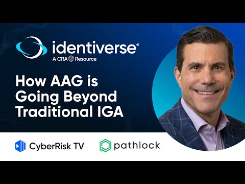 How AAG is Going Beyond Traditional IGA to Secure Real Enterprise Risk - Damon Tompkins - IDV24 #1