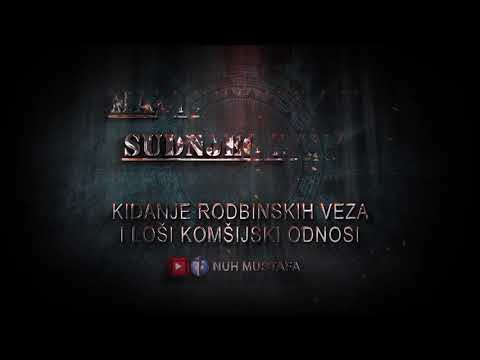 Kidanje rodbinskih veza- Nuh Mustafa