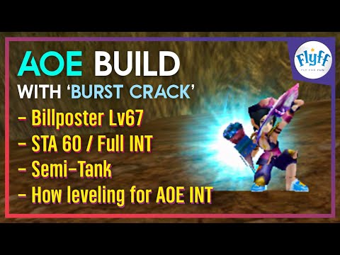 Flyff Universe - AOE Build with 'Burst Crack' (Billposter LV67 Semi-Tank)