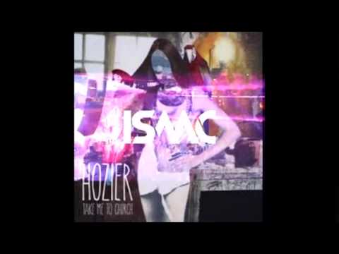 Hozier & Isaac - Take Me vs Stick 'Em (Mine Mashup)