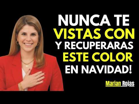 ¡CUIDADO! Este Color Que Muchos Usan en Navidad Bloquea Tu Abundancia | Marian Rojas Estapé