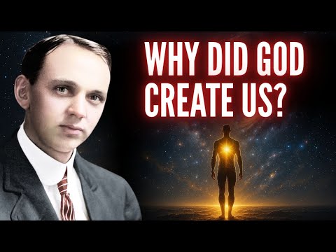 Why Did God Create Human Beings? | Edgar Cayce