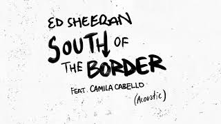 Download lagu Ed Sheeran South of the Border... mp3