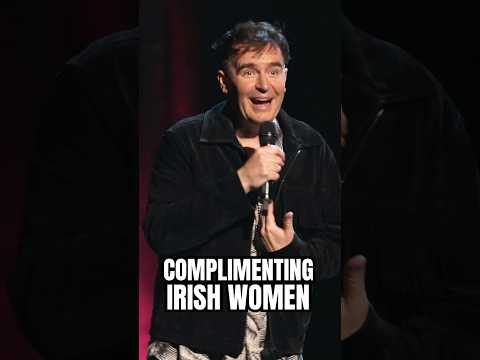 Irish Women Hate Compliments #comedy #funny #women #irishcomedy