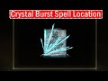 Elden Ring How To Get Crystal Burst Spell