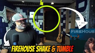 FireHouse - Shake &amp; Tumble - Porducer Reaction