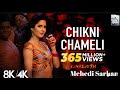 Chikni Chameli 8K 4k Music Video Katrina Kaif Hrithik Agneepath Shreya Ghoshal Ajay Atul