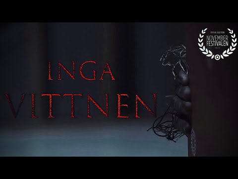 INGA VITTNEN - Short Film (2022) INGA VITTNEN - Short Film (2022)
