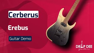 Video thumbnail for Guitar Demo: Cerberus Erebus | Drop Dee Guitars by Drop Dee Guitars