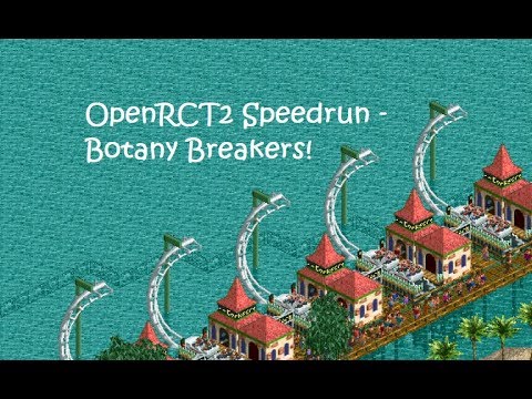 OpenRCT2 Speedrun - Botany Breakers in 4m 14s