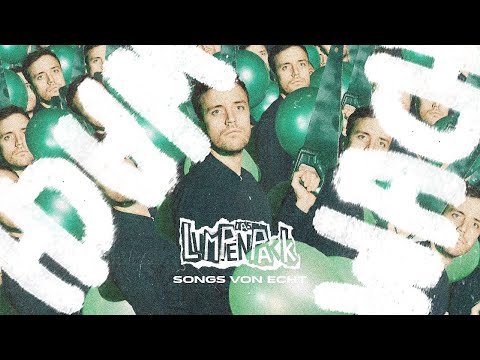 Das Lumpenpack - Songs von Echt (Official Video)