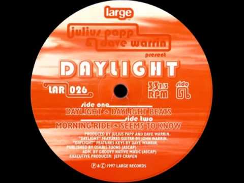 Julius Papp & Dave Warrin - Daylight