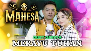 Download lagu Merayu Tuhan - Tasya Rosmala Ft Gerry Mahesa - Mahesa Music mp3 Download lagu Merayu Tuhan - Tasya Rosmala Ft Gerry Mahesa - Mahesa Music mp3