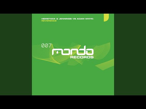 Reverence (Orginal Mix)