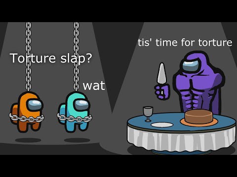 Among Us Cyan's Revenge - 114 - Torture Slap