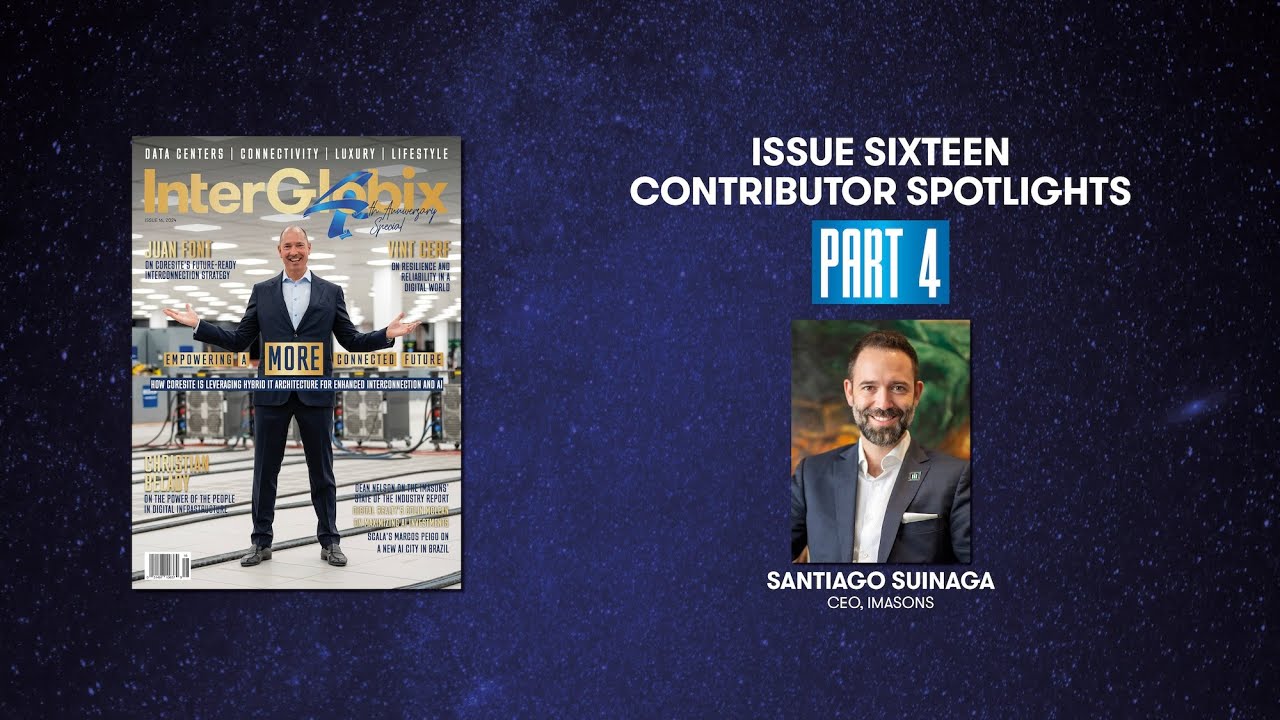 Santiago Suinaga on the 4th Anniversary Issue of InterGlobix Magazine