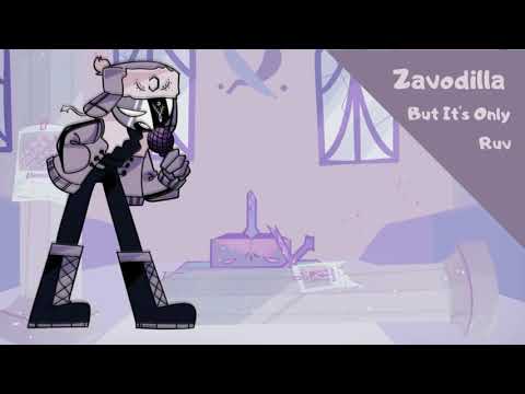 Zavodila But Its Only Ruv