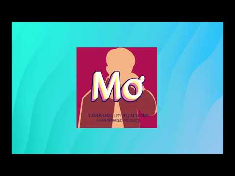 Mơ (remake) - Tuấn Khang ft.Vũ Cát Tường (Prod by ZANE.H)