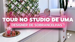 TOUR EM UM STUDIO DE DESIGNER DE SOBRANCELHAS FT TATY MENDES
