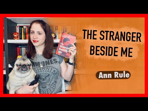 RESEÑA | The Stranger Beside Me [Un extraño a mi lado] - Ann Rule | PENNYLINE
