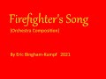 Firefighter S Song