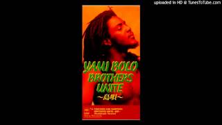 Yami Bolo - BROTHERS UNITE ～島唄～