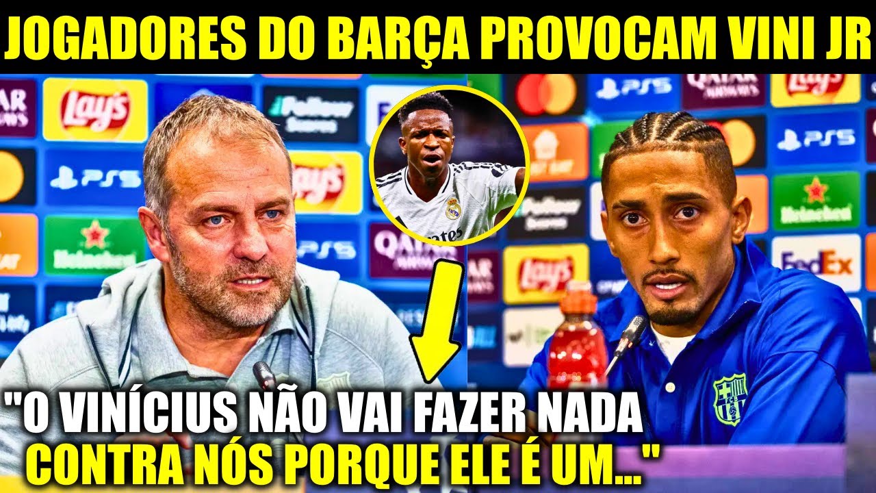 🚨 EITA! Olha o que os JOGADORES DO BARÇA FALARAM DO VINICIUS JR ANTES DA FINAL