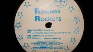 Restless Rockers "Dem Dem" 1992