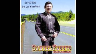 El Chivatazo corrido - Samuel Fausto