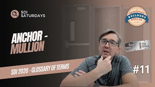 Anchor - Mullion | SDI 2020 Glossary of Terms for Hollow Metal Doors &
