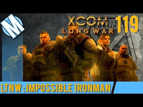 LTNW: XCOM Long War Part 119 -  Moderate What?!?