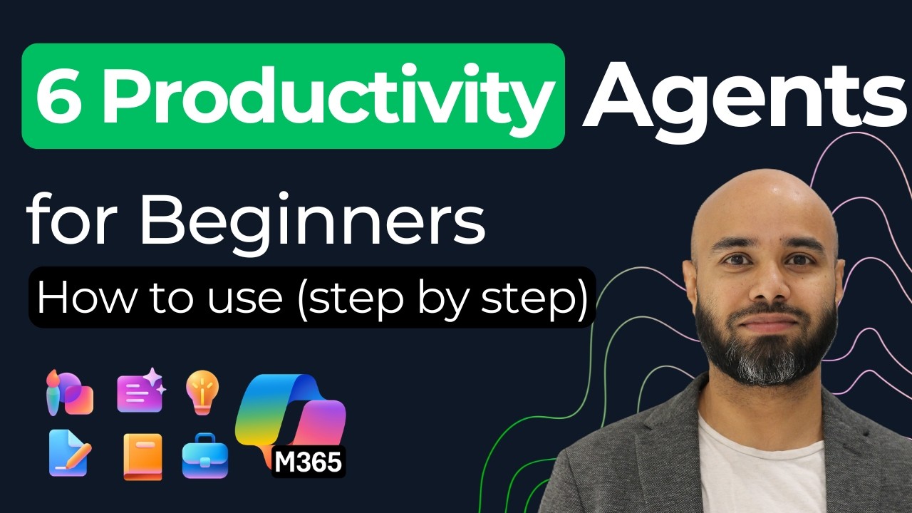 Master All 6 New Microsoft 365 Copilot Agents