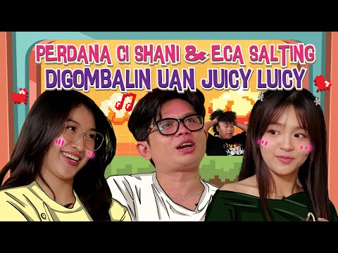 DP by.U EP.16 | SIALAN! UAN ‘JUICY LUICY’ OSHINYA CI SHANI, LULU & LYN JKT48 | ECA CEMBURU “PICK ME”